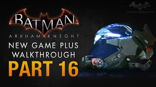 Batman Arkham Knight Walkthrough  Part 16  Arkham Knights Identity [upl. by Adyht842]