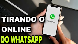 Como Não Aparecer ONLINE no WHATSAPP SOLUÇÃO FÁCIL [upl. by Nogam150]