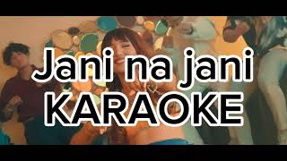 Jani Na Jani Karaoke  Barsha Karmacharya Ft Sushant Khatri [upl. by Ikoek]