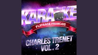 Revoir Paris — Karaoké Playback Instrumental — Rendu Célèbre Par Charles Trénet [upl. by Thierry]