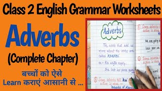 Adverbs  Class 2 Adverb  What are Adverbs Types amp Examples of Adverb  Class 2 English Grammar [upl. by Tia]