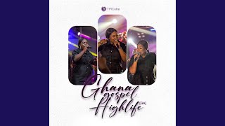 Ghana Gospel Highlife Medley Ga [upl. by Peace]