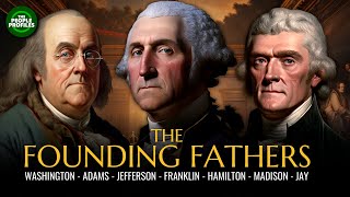 The Founding Fathers [upl. by Ibloc]