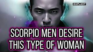 What Does Scorpio Man Like In A Woman EXPOSING ♏️ MEN [upl. by Hgielek]