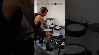 Dyers Eve  Metallica Drums [upl. by Kamat]