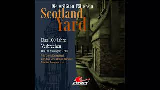 Die größten Fälle von Scotland Yard  Folge 18 Der Fall Mutangaro  1924 Komplette Folge [upl. by Refennej360]