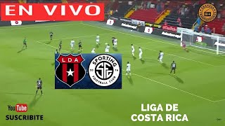 ALAJUELENSE VS SPORTING SAN JOSE EN VIVO POR GRANEGA 🔴 LIGA PROMERICA  CLAUSURA  JORNADA 1 [upl. by Stefan]