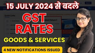 New GST Rates notified from 15 July 2024 New GST Exemptions New GST Rates of Goods amp services [upl. by Crissie]