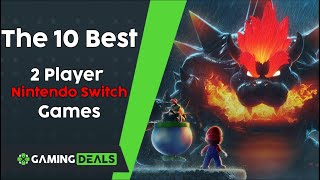 The 10 best 2 Player Nintendo Switch games Summer 2022  Gaming Deals [upl. by Oiluarb]