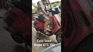 Cold Start Vespa GTS 150  Susah Nyala vespagts150 vespa coldstart starter [upl. by Aniger401]