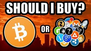 Should I Buy Bitcoin Or Should I Buy Altcoins Cryptocurrency Strategy [upl. by Leik]