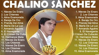 Chalino Sánchez Álbum Completo 2023  The Best Songs Of Chalino Sánchez [upl. by Yaya617]