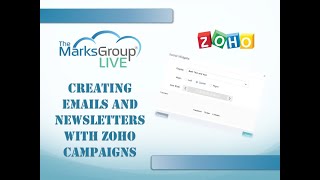 Working with Zoho Campaigns Emails and Newsletters [upl. by Yramesor]