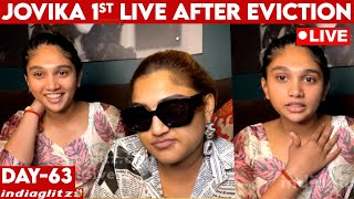 Jovika First LIVE after Eviction  நியாமான Eviction ஆ  Bigg Boss vs Vanitha  Day 63 Review [upl. by Rednael444]