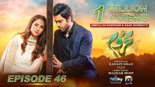 Mehroom Episode 46  Eng Sub  Hina Altaf  Junaid Khan  27th May 2024  Har Pal Geo [upl. by Keith]