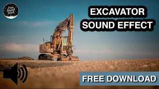 Excavator Sound Effect [upl. by Assirralc907]