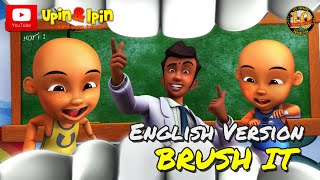 Upin amp Ipin  Brush It Full Episode English Version [upl. by Ami]