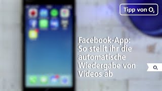 Automatische Wiedergabe von Videos in der FacebookApp abschalten [upl. by Tedda157]