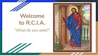 RCIA  Session I Intro to RCIA quotWhat Do You Seekquot [upl. by Danielson]