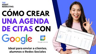 Cómo Crear y Compartir una Agenda de Citas Gratis en Google Calendar Tutorial emprendedores 2024quot [upl. by Grand495]