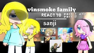 vinsmoke family react to sanji🚬 23  englishrussian • onepiece [upl. by Aihcropal]