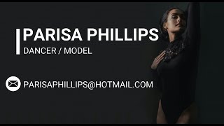 DancerModel Showreel  PARISA PHILLIPS [upl. by Aynatahs]