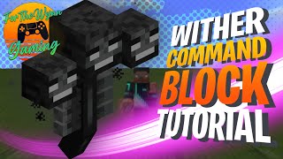 Minecraft Command Block Tutorial  The Wither [upl. by Spindell]