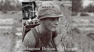 Barbarism Begins at Home Complete but Without Vocals [upl. by Ettenaj]