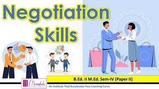 Negotiation Skills II Life Skills for Negotiation MEd [upl. by Lytsyrk]