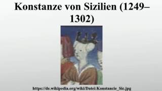 Konstanze von Sizilien 1249–1302 [upl. by Aronoel450]