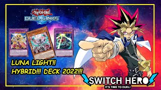 Luna Light Hybrid Deck 2022 Still Strong YuGiOh Duel Links yugioh duellinks lunalight [upl. by Henry407]