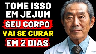 ✅Essa Bebida MATARÁ Qualquer Doença no Seu Corpo  segredos de cura natural do Dr Hiromi Shinya [upl. by Okimuk]