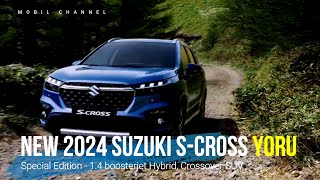 Introducing the 2024 Suzuki S Cross YORU Special Edition A Hybrid Crossover SUV [upl. by Finegan]