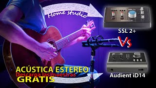 SSL 2 vs Audient iD14 mk2 Acústica Parte 1 [upl. by Ativet]