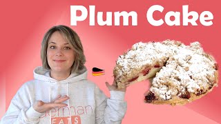 German Fall Treat Easy scrumptious Plumcake [upl. by Ulphi]