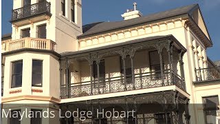 Maylands Lodge Hobart [upl. by Yztim]