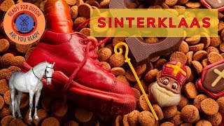 Sinterklaas  Leer Nederlands met Ready for Dutch [upl. by Fernandez36]