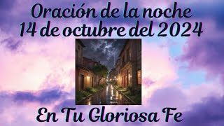 Oración de la noche 14 de octubre del 2024 amor love god shorts youtubeshorts peace bible fe [upl. by Eylrac]