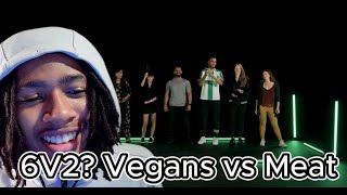 6 Vegans vs 2 Meat eaters [upl. by Htiduy]