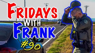 Fridays With Frank 90 The Dumbest Thing [upl. by Redla]