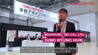 FOODEX JAPAN2024 official buyer（SEOYOUNG TampC CO LTD ）KOREA [upl. by Tabib]