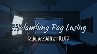 Jero  Malambing Pag Lasing Official Audio [upl. by Reiche]