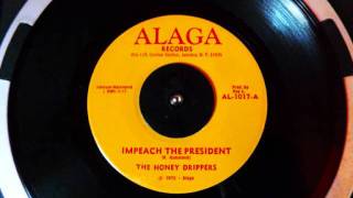 THE HONEY DRIPPERS  Impeach The President [upl. by Elicul670]