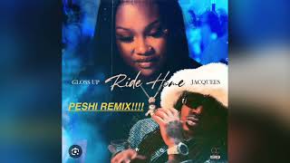 Gloss up amp Jacquees  Ride Home PESHI REMIX [upl. by Pedrotti]