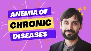 Anemia of Chronic Diseases  Causes  Symptoms  Diagnosis and Treatment  MLT Hub with kamran [upl. by Ecurb]