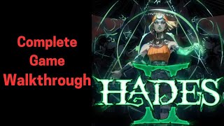 Hades 2 Complete Game playthrough no commentary [upl. by Anifesoj47]