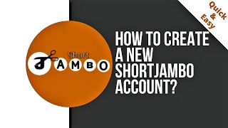 Create a new Short Jambo account [upl. by Ettegroeg]