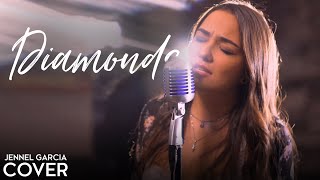 Diamonds  Rihanna Jennel Garcia piano cover  Rihanna Diamonds Cover [upl. by Coryden710]