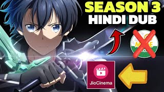 Sword Art Online Season 3 Hindi Dub Release Date  Muse IN  Jio Cinema  Sword Art Online In Hindi [upl. by Ecirtnahs205]