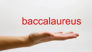 How to Pronounce baccalaureus  American English [upl. by Tonry]